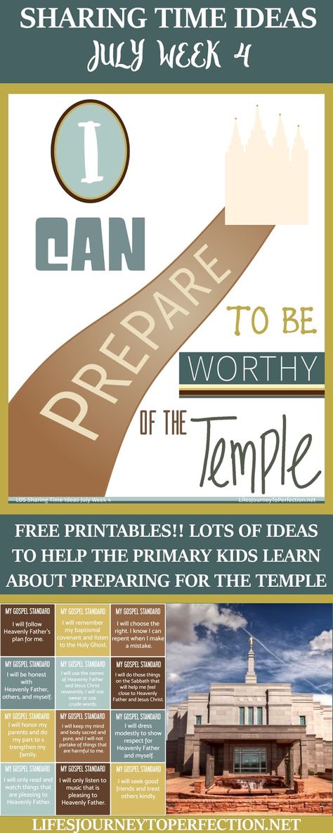 Life's Journey To Perfection: 2016 LDS Sharing Time Ideas for July Week 4: I can prepare to be worthy to go to the temple. Activity Days Temple Lesson, Lds Temple And Priesthood Preparation, Temple Preview Ideas, Lds Temple And Priesthood Preparation Ideas, Temple Primary Activity, Lds Primary Temple Activities, Temple Activities For Kids, Temple Activity Days Lds, Temple And Priesthood Preparation Ideas