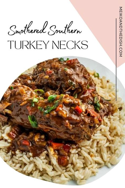 Chicken Neck Recipe, Smothered Turkey Necks, Turkey Necks Recipe, Soul Food Recipe, Turkey Neck Recipe, Smothered Turkey, Over Mashed Potatoes, Southern Turkey, Southern Comfort Food