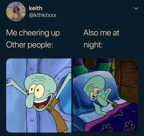 Also Me, Spongebob Memes, Good Quotes For Instagram, Relatable Post Funny, Funny Relatable Quotes, Cheer Up, Really Funny Memes, Funny Me, Funny Laugh