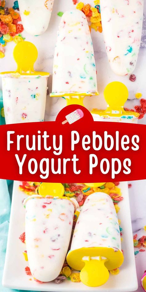 Fruity Pebbles Yogurt Pops Milk And Cereal Breakfast Popsicles, Milk And Cereal Popsicles, Greek Yogurt Popsicles, Summer Popsicle Recipes, Protein Popsicles, Milk And Cereal, Popsicle Stand, Yogurt Popsicle Recipes, Popsicles Recipes