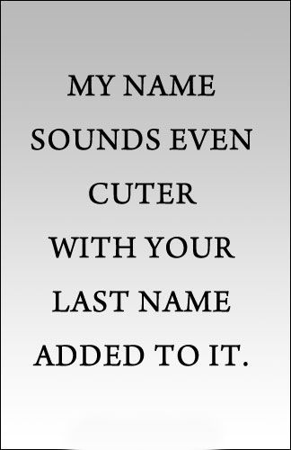 My name sounds even cuter with your last name added to it... Name Quotes, Under Your Spell, Cute Couple Quotes, Love Me Quotes, The Perfect Guy, Love My Husband, Marriage Quotes, Cute Love Quotes, Dating Quotes