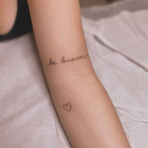 Brave Disney Tattoo, Brave Tattoo Ideas, Minimalist Heart Tattoo, Brave Tattoo, Above Elbow Tattoo, Brave Disney, Quotes For Tattoos, Be Brave Tattoo, Simple Tattoos For Women