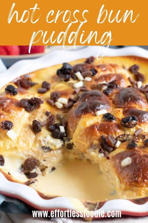 An easy hot cross bun bread and butter pudding recipe made with ready-made custard! Hotcross Bun Bread Pudding, Hot Cross Bun Pudding, Hot Cross Bun Bread And Butter Pudding, Custard Cakes, Hot Cross Buns Recipe Easy, Bread And Butter Pudding Recipe, Fruit Crumble Recipe, Bun Bread, Hot Cross Buns Recipe