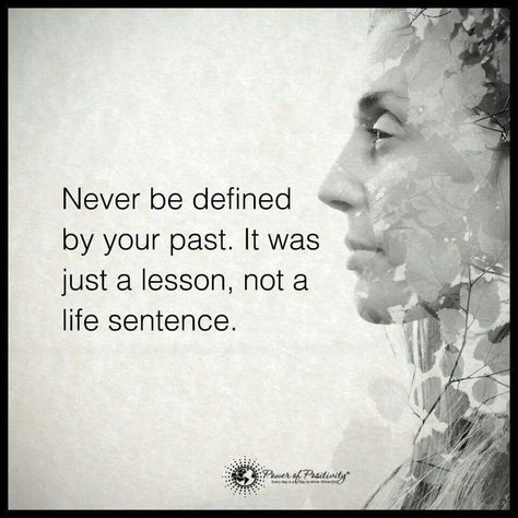 My past does not define me. I am in control of the woman I am today. Good Quotes, Life Sentence, My Past, Power Of Positivity, Change My Life, Spiritual Awakening, Real Talk, Financial Freedom, Great Quotes