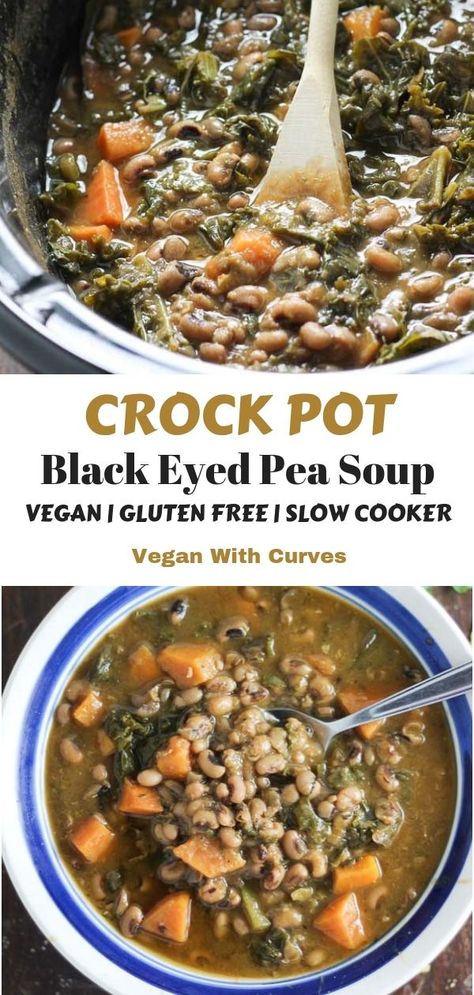 Black Eyed Peas Recipe Crock Pot, Black Eyed Pea Soup, Black Eyed Peas Recipe, Vegan Crockpot Recipes, Vegan Crockpot, Vegan Slow Cooker, Black Eyed Pea, Sweet Potato Kale, Comforting Soup