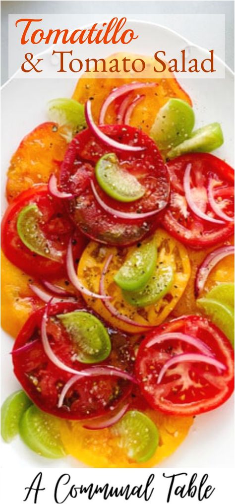 Tomatillo Salad, Tomatillo Recipes, Heirloom Tomato Recipes, Tomato Salad Recipe, Heirloom Tomato Salad, Produce Recipes, Tomato Salad Recipes, Recipe Salad, Summer Grilling Recipes