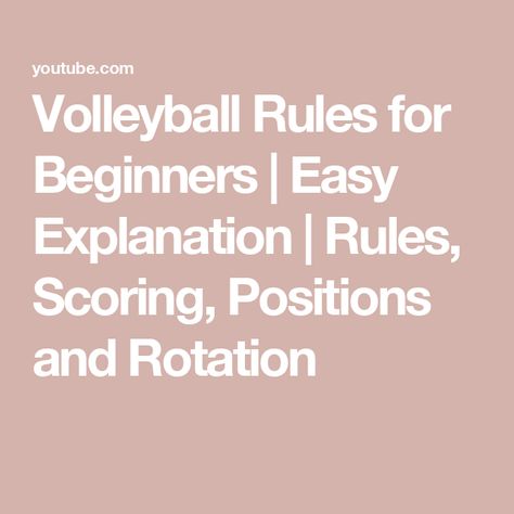 Volleyball Rules for Beginners | Easy Explanation | Rules, Scoring, Positions and Rotation Volleyball Rules, Volleyball