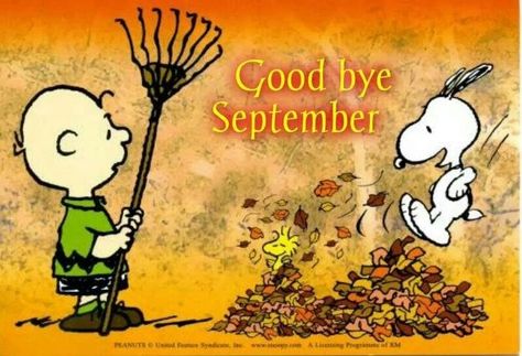 Goodbye September quotes quote months charlie brown snoopy october hello october october quotes goodbye september Hello October Images, September Images, September Quotes, Thursday Images, Thursday Greetings, Happy Thursday Quotes, Good Morning Thursday, Thursday Quotes, Good Morning Quote