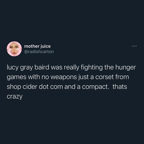 Hunger Games Tweets, Ballads Of Songbirds And Snakes, Hunger Games Memes Hilarious, Hunger Games Tumblr, Queens Thief, Hunger Games Facts, Fan Behavior, Hunger Games Jokes, Cinematic Masterpieces