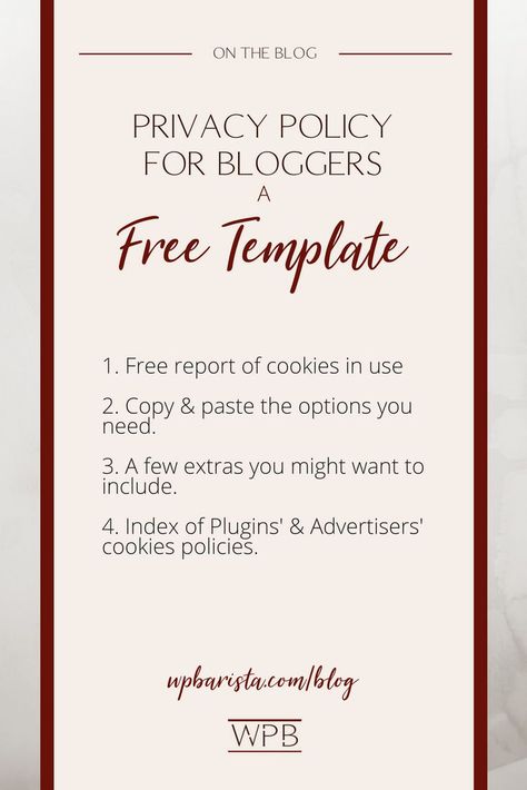 The Complete Template for a Blogger's Privacy Policy - WPBarista Blogging News for WordPress users Privacy Policy For Website, Computer Cookies, Blogging Money, Planner Vintage, Digital Media Design, Policy Template, Blogging Business, Blogging Ideas, Blogging Inspiration