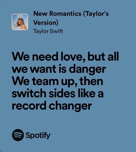 New Romantics Lyrics, Queerplatonic Relationship, Lyrics Taylor Swift, Luke Danes, Taylor Swift Party, Romantic Couple Images, Taylor Lyrics, Swift Lyrics, Taylor Swift 1989