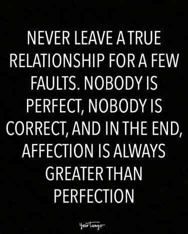 Except affection not perfection Difficult Relationship Quotes, Strong Relationship Quotes, Quotes Distance, Famous Book Quotes, Nobody Is Perfect, Difficult Relationship, Relationship Goals Quotes, Relationship Quotes For Him, True Relationship