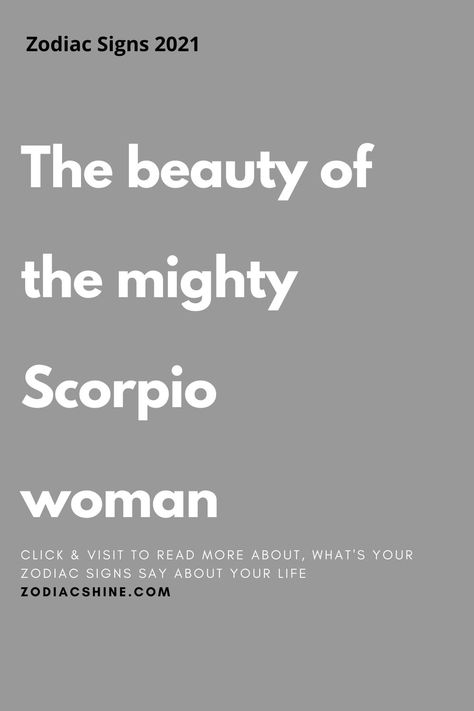 Scorpio Women Zodiac Facts, Scorpio Woman In Love, Scorpio Woman Personality, She Is Scorpio, Scorpio Women Quotes, Scorpio Female, Scorpion Woman, Seductive Words, Scorpio Zodiac Tattoos