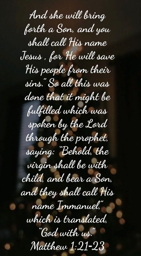 Matthew 1:21-23 Matthew 1 21, Matthew 1, Holy Bible, Powerful Words, Word Of God, Good News, Verses, Bible Verses, Iphone Wallpaper