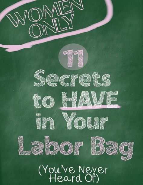 After reading over 15 different hospital packing lists I still didn’t know about these ’11 secrets to have in your labor bag’.