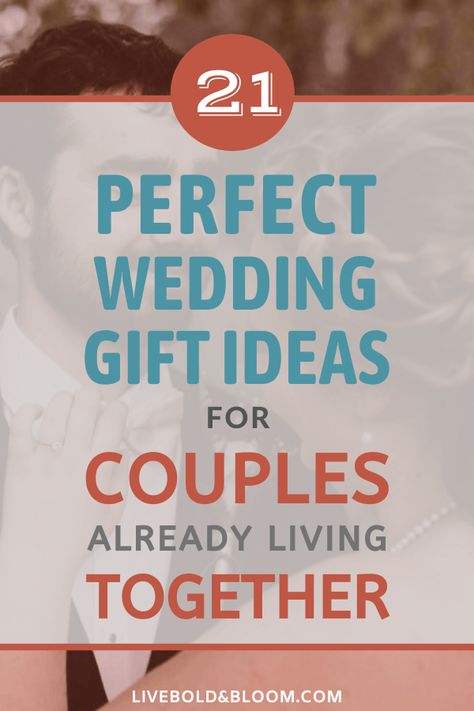 Picking out a wedding gift for a couple living together can be challenging.  They might already have all of the basic possessions associated with sharing a household.  Even so, you can still succeed in finding a gift that says “Congratulations” and enriches the newlyweds' life.  Many thoughtful and unique wedding gifts for a couple living together are not hard to find. // Live Bold And Bloom -- #gifts #giftideas #marriage #relationships #couples Couple Living Together, Gifts For A Couple, Gift Ideas For Couples, Best Retirement Gifts, Wedding Gift Ideas, Say Congratulations, Live Together, Marriage Gifts, Popular Gifts