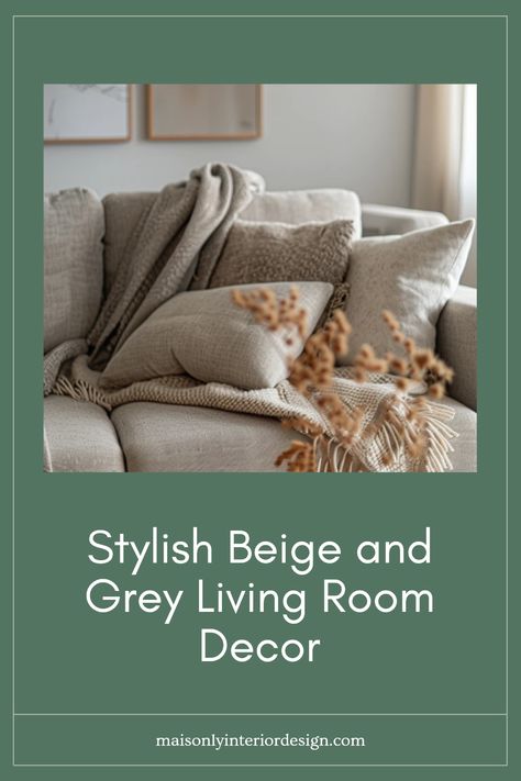 Looking to refresh your living room? Explore these stylish beige and grey living room ideas that mix fashion and function. Creating a chic and inviting space can be simple with the right decor elements. Consider pairing sleek beige furniture with grey accents creates a sophisticated feel. Add in cozy textiles and unique accessories to make the utmost out of your decor. Define your living space beautifully and effortlessly, blending comfort with modern trends that will wow your guests. Decorating With Gray And Beige, Tan And Gray Living Room, Gray And Tan Living Room, Gray And Taupe Living Room, Grey And Beige Living Room, Grey Living Room Decor, Beige And Grey Living Room, Grey Living Room Ideas, Taupe Living Room