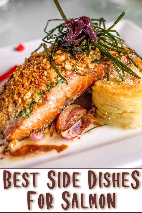 Salmon Side Dishes Ideas Veggies, Sides To Serve With Salmon, Salmon Side Dishes Ideas, Sides For Salmon Dinner, Side Dishes With Salmon, Salmon Dinner Ideas Sides, Sides With Salmon, Salmon Sides Dishes, Sides For Salmon