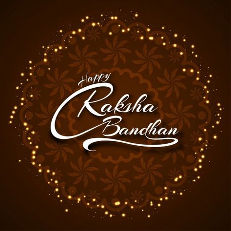 Raksha Bandhan Wishes For Brother, Raksha Bandhan Wallpaper, Happy Brothers Day, Rakhi Wishes, Gods Grace Quotes, Happy Raksha Bandhan Images, Raksha Bandhan Rakhi, Dussehra Images, Raksha Bandhan Images