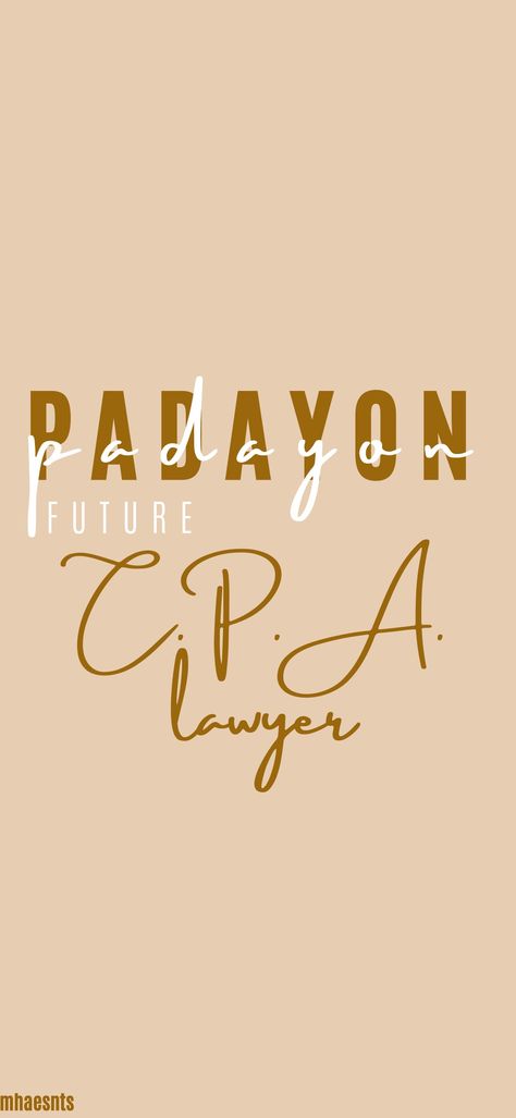 Tiwala lang!!! Future Cpa Lawyer Wallpaper, Cpa Lawyer Wallpaper, Cpa Motivation Wallpaper Aesthetic, Future Accountant Aesthetic Wallpaper, Cpa Wallpaper Aesthetic, Cpa Lawyer Aesthetic, Padayon Future Accountant, Future Cpa Wallpaper, Padayon Future Wallpaper