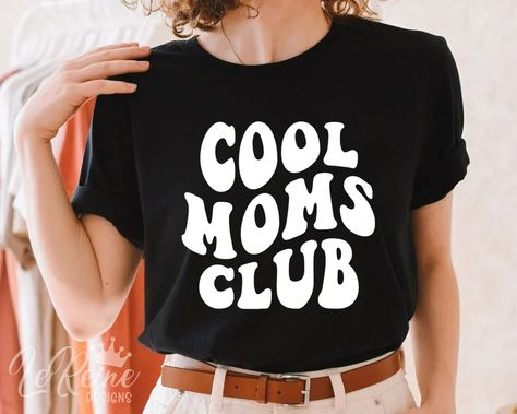 Journey Concert, Cool Moms Club, Step Mom Gifts, Cool Mom, Cricut Files, Moms Club, Funny Mom Shirts, Shirts For Teens, Club Shirts