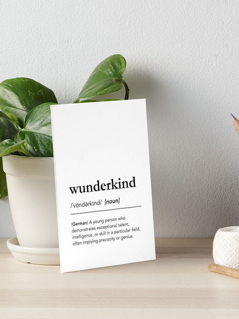 Wunderkind aesthetic. Shop the definition of the german word Wunderkind on T-Shirts, Hoodies, art prints, pillows, blankets or coffee mugs to make a perfect gift. Definition Wall art for bedroom or living room. Bedroom decor inspiration, wunderkind quotes, wunderkind aesthetics, scandinavian living room decor ideas, minimalist outfits, Soulful home decor, beautiful word definitions, T-Shirts for nerds, T-Shirts for geeks #lagunaklein #wunderkind #homedecor Living Room Decor Ideas Minimalist, Room Decor Ideas Minimalist, Scandinavian Decor Living Room, Art Definition, Definition Wall Art, German Word, Beautiful Word, Minimalist Outfits, Black And White Typography