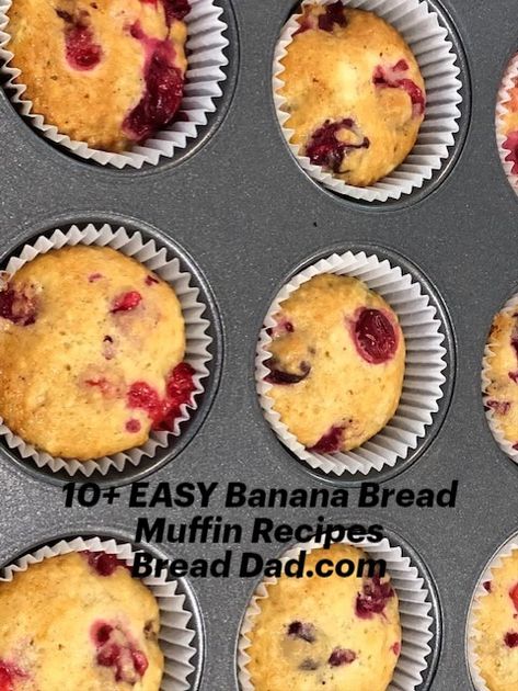 Banana bread muffins recipes are easy & delicious. Here are recipes for walnut banana bread muffins, chocolate chip banana bread muffins, cranberry banana bread muffins and many more. Join Bread Dad's email newsletter for more easy recipes - http://eepurl.com/gPY50r #BananaBread #BananaBreadRecipes #BananaBreadMuffins #BananaBreadMuffinRecipes #BananaMuffins #BananaMuffinRecipes Cranberry Banana Muffins, Banana Cranberry Muffins, Chocolate Chip Banana Bread Muffins, Mini Muffin Tin Recipes, Banana Muffin Recipe Easy, Cranberry Recipes Muffins, Banana Muffins Recipe, Thanksgiving Desserts Kids, Banana Muffins Easy