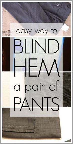 How to Blind Hem Pants, step-by-step instructions - Sugar Bee Crafts Blind Stitch Hem, Pants Hem Detail, Hemming Slacks Dress Pants, How To Do A Blind Hem Stitch By Hand, Shorten Pants No Sew, Easy Hem Stitch By Hand, How To Hem Dress Pants By Hand, How To Hem Polyester Pants, How To Hem Suit Pants