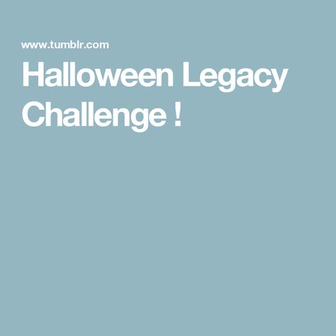 Halloween Legacy Challenge ! Occult Legacy Challenge Sims 4, Sims4 Legacy Challenge, Sims Legacy Challenge Ideas, Sims 4 Journal, Sims Challenge Ideas, Sims 4 Legacy Challenge Ideas, Legacy Challenge Sims 4, Sims 4 Storyline Ideas, Sims 4 Legacy Challenge