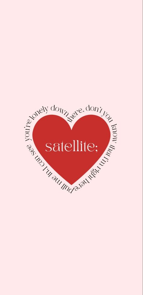 Satellite Lyrics Wallpaper, Harry Styles Wallpaper Lyrics Satellite, Aesthetic Wallpaper Harry Styles Lyrics, Harry Styles Wallpaper Lockscreen Lyrics, Satellite Harry Styles Wallpaper, Harrystyles Wallpapers, Iphone Wallpaper Harry Styles, Harry Styles Themed Wallpaper, Tpwk Wallpaper Aesthetic