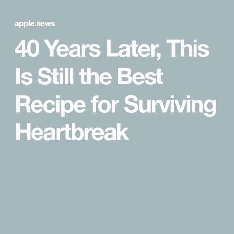 40 Years Later, This Is Still the Best Recipe for Surviving Heartbreak Surviving Heartbreak, Nora Ephron, The Wall Street Journal, Best Recipe, Wall Street Journal, Wall Street, 40 Years, Pasta Recipes, Europe Travel