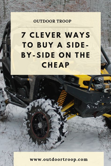 Wanting to buy a side by side but don't want to spend an arm and a leg for it? In this article, we share 7 smart ways to buy a side by side for cheap! #sidebyside #savemoney #outdoor Side By Side Atv Accessories, Side By Side Atv, Side By Side Accessories, Utv Side By Side, Cheap Sides, Atv Accessories, Biker Gifts, Dodge Trucks Ram, Dodge Trucks