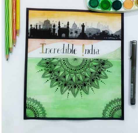 Poster On Incredible India Drawing, Incredible India Posters Art, Incredible India Posters, Project Cover, Geography Project, Project Cover Page, Doodle Art For Beginners, India Poster, India Crafts