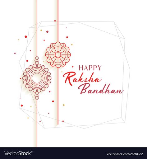 Rakhi Message, Basic Hand Lettering, Raksha Bandhan Cards, Raksha Bandhan Photos, Happy Raksha Bandhan Wishes, Festival Illustration, Raksha Bandhan Wishes, Rakhi Cards, Festival Post