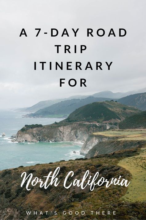 North California Road Trip, Northern California Road Trip Itinerary, North California Travel Road Trips, Norcal Roadtrip, Northern California Road Trip, Northern California Travel, California Road Trip Itinerary, California Road Trip, California Trip