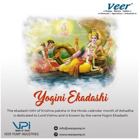 #YoginiEkadashi As per #North #Indian #Hindu #calendar year, #Yogini_Ekadashi is celebrated in the #month of #Ashadha during the #Krishna #Paksha while as per #South Indian #Hinducalendar, the #Yogini #Ekadashi is observed during #KrishnaPaksha of #Jyaishta month. Like all #Ekadashis, Yogini Ekadashi is also dedicated to #Lord #Vishnu. #veer #veerpump #pumps #solar #solarpump #bldcmotor #BLDC #submersiblepump #motor #pump www.veerpump.in +919924476551 Yogini Ekadashi, Dev Diwali, Tulsi Vivah, Diwali Poster, Hindu Calendar, Guru Nanak Jayanti, Beauty Room Decor, Digital Banner, Guru Nanak