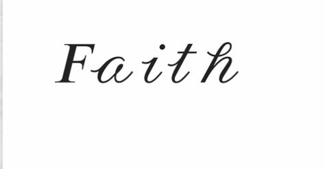 My tattoo idea Faith Tattoo, Tattoo Font, My Tattoo, Tattoo Idea, I Tattoo, Tattoos