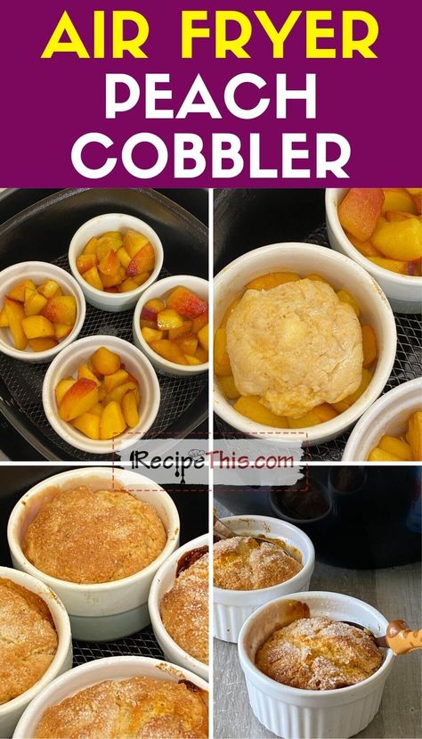 Airfryer Peach Cobbler, Peach Cobbler With Pie Crust, Cobbler With Pie Crust, Air Fryer Peach Cobbler, Airfryer Desserts, Cobbler With Canned Peaches, Peach Cobbler With Canned Peaches, Homemade Cobbler, Air Fryer Dessert Recipes