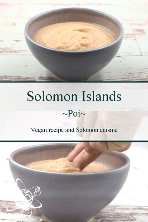 Poi, an important pacific island dish is the national dish of Solomon Islands. This sour, starchy side dish is made by mashing and fermenting taro roots. Taro Recipes, Island Recipes, Taro Root, Around The World Food, Vegan Side Dishes, National Dish, Vegan Sides, Island Food, Food Challenge