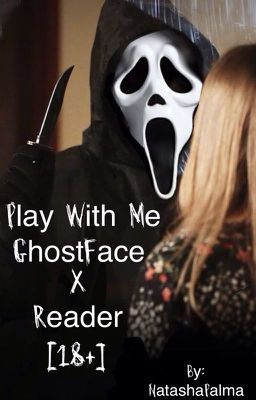 Read Prologue from the story Play With Me Ghostface x Reader [18+] by NatashaPalma (VienneauWolf) with 78,337 reads. le... Scream Wattpad, Ghostface X Reader, Scream Gif, Scream Fanart, Scream Characters, Mtv Scream, Scream 3, Not Again, Ghostface Scream