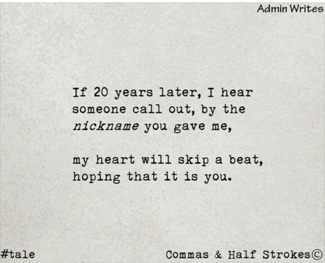 Commas And Half Strokes, Scribbled Stories, Forever And Always, Tiny Tales, Motiverende Quotes, Really Deep Quotes, Trendy Quotes, Crush Quotes, New Quotes