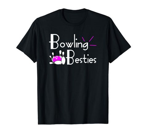 PRICES MAY VARY. Bowling Besties tees are the perfect shirts to wear when you are bowling with your best friend! This top would also be great for league night, tournaments or fundraisers. Tshirt with words "Bowling Besties." Also pictured on tee are bowling pins and a bowling ball. Lightweight, Classic fit, Double-needle sleeve and bottom hem Bowling Pins, Long Sleeve Tank Top, Bowling Ball, Women Hoodies Sweatshirts, Heather Black, Perfect Shirt, Fashion Tees, Bowling, Types Of Shirts