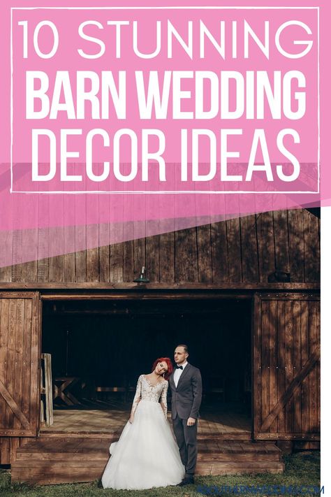 Plan a dreamy barn wedding with these 10 gorgeous barn wedding decor ideas to totally transform the space! #barnwedding #barnweddingdecor #barnweddingideas #barnweddingdecorideas #barnweddingceremony #barnweddingreception #barnweddingcenterpieces #rusticwedding #rusticweddingdecor #rusticweddingideas #rusticweddingdecorations Barn Wedding Reception Decorations, Country Wedding Centerpieces, Barn Wedding Centerpieces, Rustic Barn Wedding Decorations, Barn Wedding Decor, Barn Wedding Inspiration, Barn Wedding Reception, Barn Wedding Decorations, Wedding Decor Ideas