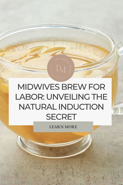 Push past the norm, embrace nature's wisdom! Discover the magical Midwives Brew used for inducing labor naturally! Conquer labor fears with this ancient secret! Will you try this brewing miracle? Read the full story at thelabormama.com, Make your own labor story! Midwife Brew Induce Labor, Inducing Labor Naturally, Midwives Brew, Membrane Sweep, Inducing Labor, Natural Induction, Natural Labour Induction, Induction Labor, Birth Prep