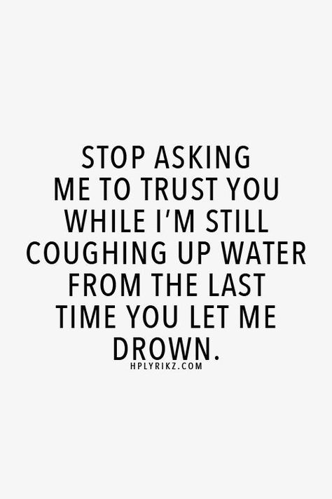 Trust Quotes, Trust You, Trendy Quotes, Quotable Quotes, A Quote, Great Quotes, The Words, True Quotes, Quotes Deep