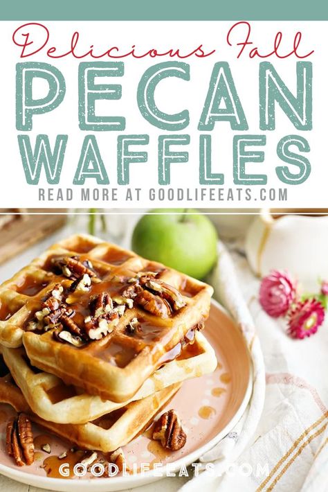 Butter Pecan Waffles, Pecan Waffles Recipe, Pecan Waffle Recipe, Belgium Waffle Recipe, Waffle Batter Recipe, Dinner Waffles, Fall Waffles, Waffle Ideas, Easy Lunch Box Recipes