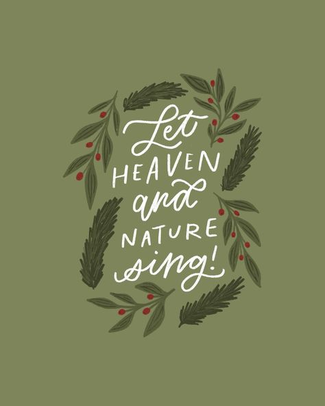 #lladvent2023 | let heaven and nature sing! 🌿 Let Heaven And Nature Sing, Window Mural, Be Good To Me, Christmas Jesus, The Lord Is Good, Christian Christmas, Bible Study Notes, Christmas Aesthetic, Holiday Inspiration