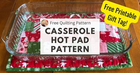 How to sew a Reversible Casserole Dish Hot Pad | Needlepointers.com Large Quilted Hot Pads, Hot Pads Diy, Casserole Hot Pad, Hot Pads Tutorial, Dish Towel Crafts, Bazaar Ideas, Free Printable Gift Tags, Towel Crafts, Christmas Crafts For Gifts