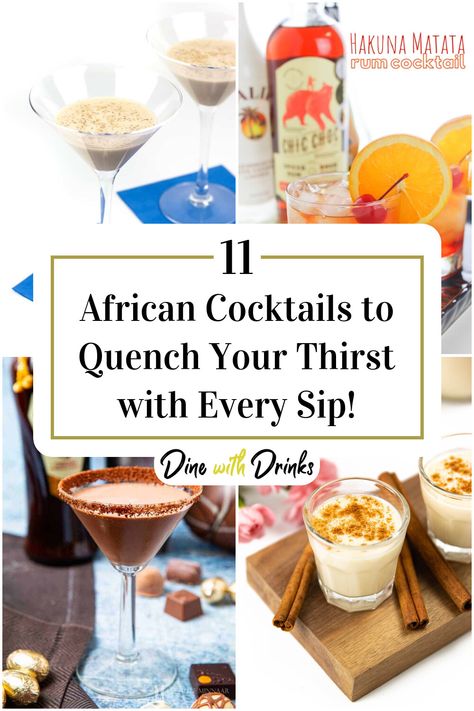 Collage of 4 african cocktails. South African Cocktails, African Cocktails, African Drinks, Popular Alcoholic Drinks, African Restaurant, International Dishes, Tanzania Africa, Themed Drinks, Rum Cocktail