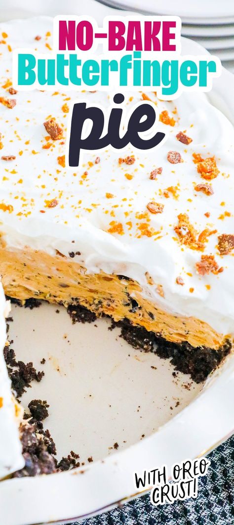 Butterfinger Pie - dessert #dessert Butterfinger Pie Recipe, Oreo Cookie Pie, Butterfinger Pie, Oreo Pie Crust, Oreo Pie, Butterfinger Candy, Oreo Crust, Easy Pie, Fudge Sauce